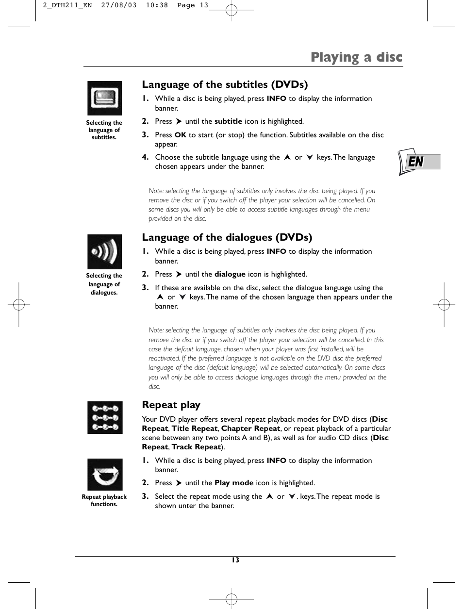 Playing a disc, Language of the subtitles (dvds), Language of the dialogues (dvds) | Repeat play | Technicolor - Thomson DTH211 User Manual | Page 13 / 29