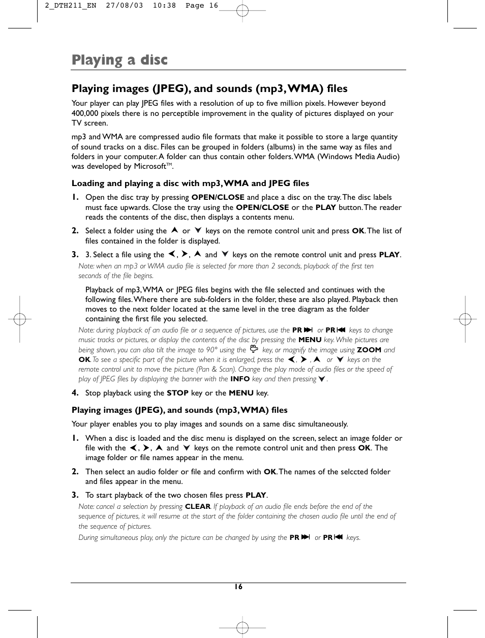 Playing a disc, Playing images (jpeg), and sounds (mp3,wma) files | Technicolor - Thomson DTH211 User Manual | Page 16 / 29