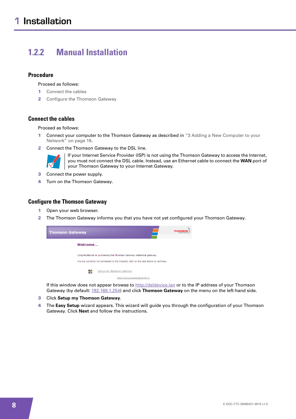 2 manual installation, Procedure, Connect the cables | Configure the thomson gateway, Manual installation, 1installation 1.2.2 manual installation | Technicolor - Thomson TG784 User Manual | Page 14 / 86