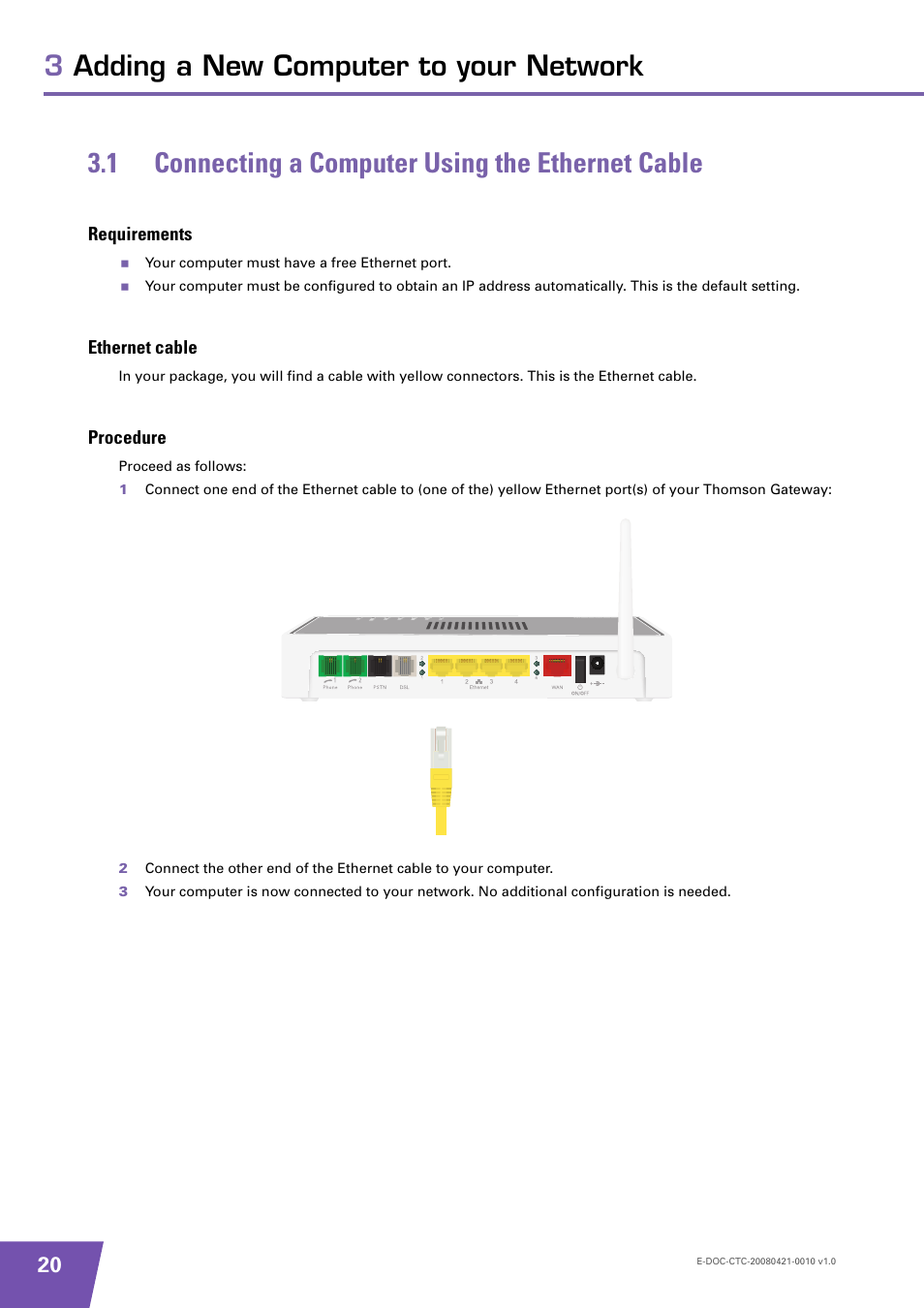 1 connecting a computer using the ethernet cable, Requirements, Ethernet cable | Procedure, Connecting a computer using the ethernet cable | Technicolor - Thomson TG784 User Manual | Page 26 / 86