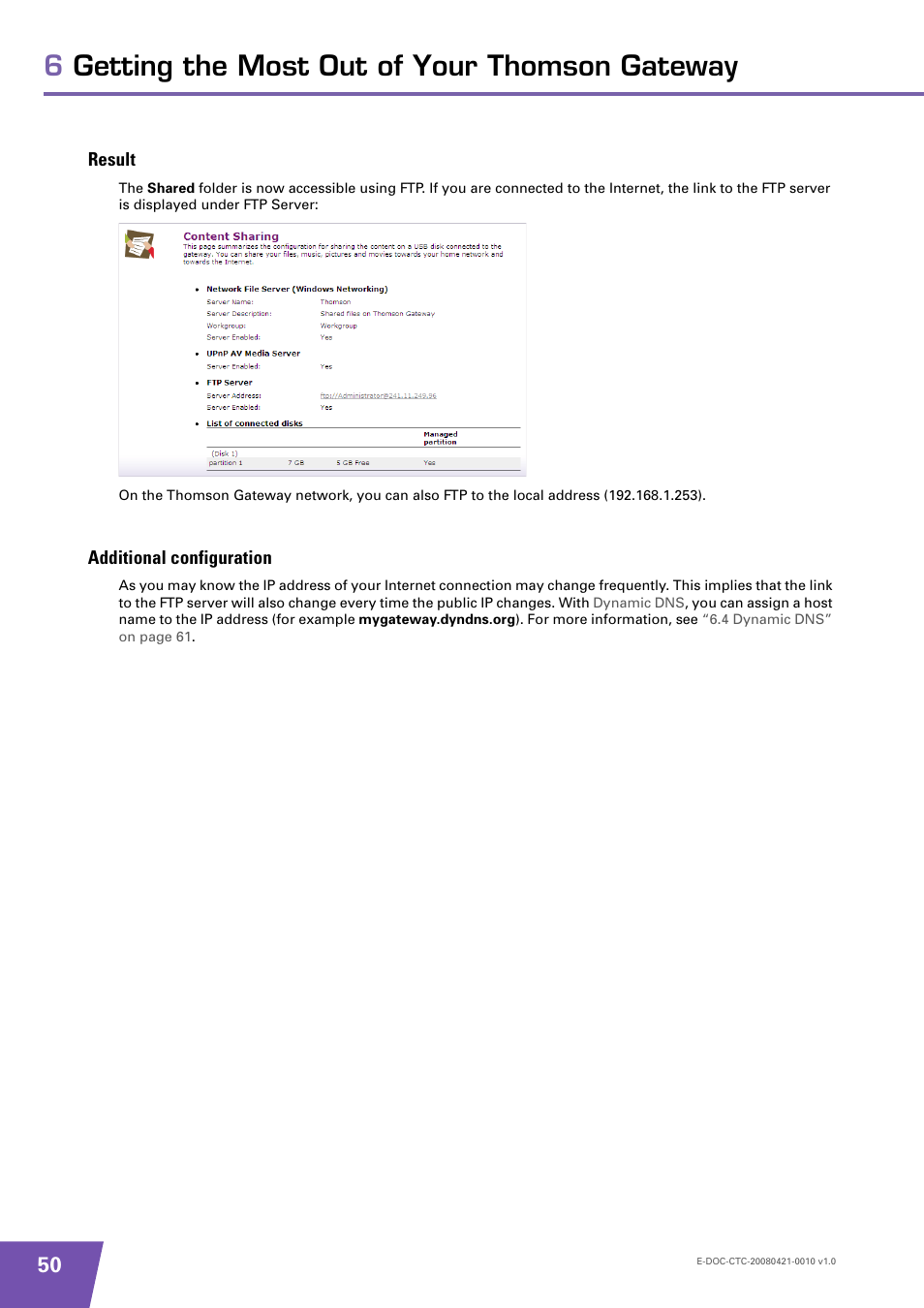 Result, Additional configuration, 6getting the most out of your thomson gateway | Technicolor - Thomson TG784 User Manual | Page 56 / 86