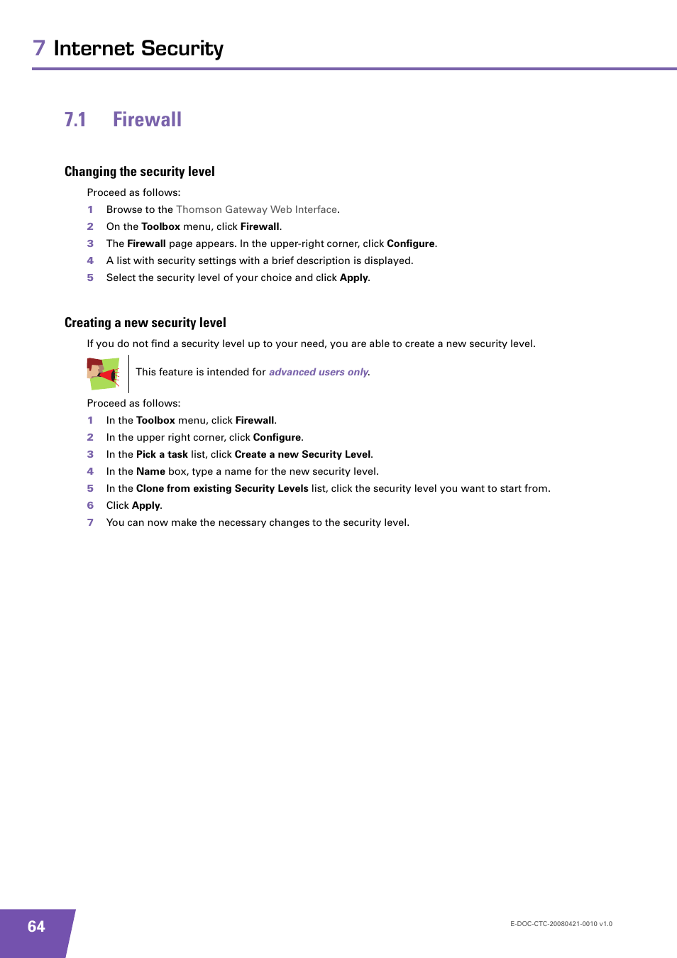 1 firewall, Changing the security level, Creating a new security level | Firewall, 7internet security 7.1 firewall | Technicolor - Thomson TG784 User Manual | Page 70 / 86