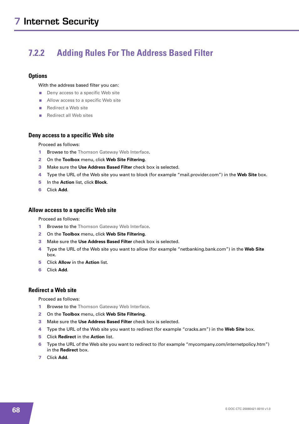 2 adding rules for the address based filter, Options, Deny access to a specific web site | Allow access to a specific web site, Redirect a web site, Adding rules for the address based filter | Technicolor - Thomson TG784 User Manual | Page 74 / 86