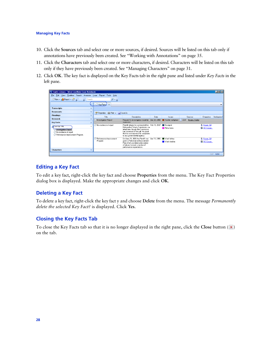 Editing a key fact, Deleting a key fact, Closing the key facts tab | Technicolor - Thomson West Case Notebook User Manual | Page 36 / 80