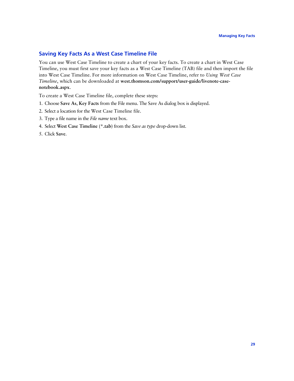 Saving key facts as a west case timeline file | Technicolor - Thomson West Case Notebook User Manual | Page 37 / 80