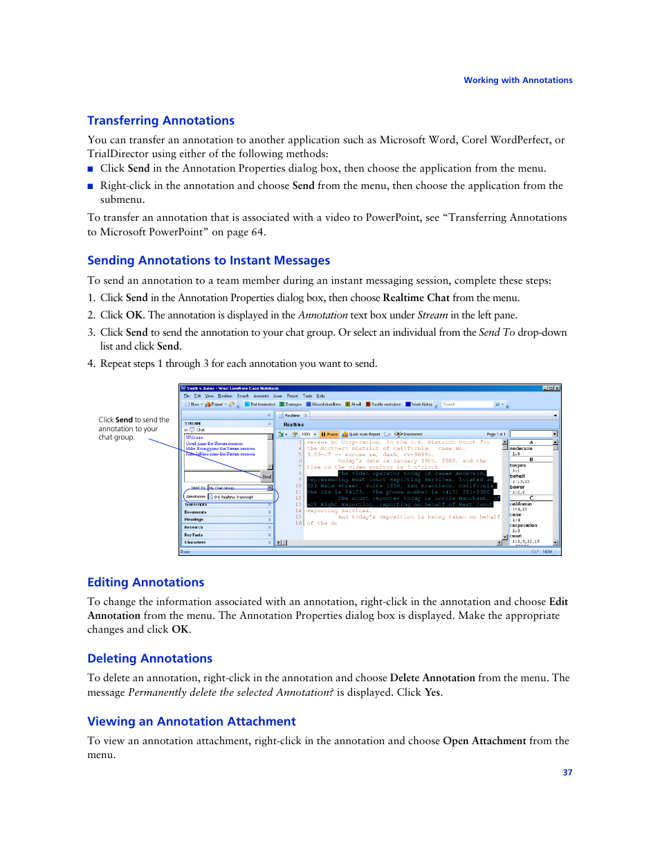 Transferring annotations, Sending annotations to instant messages, Editing annotations | Deleting annotations, Viewing an annotation attachment | Technicolor - Thomson West Case Notebook User Manual | Page 45 / 80
