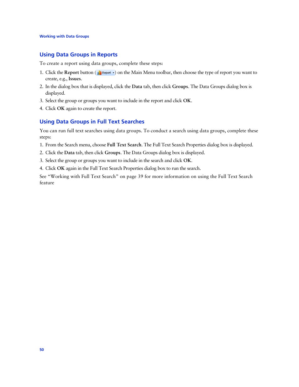 Using data groups in reports, Using data groups in full text searches | Technicolor - Thomson West Case Notebook User Manual | Page 58 / 80