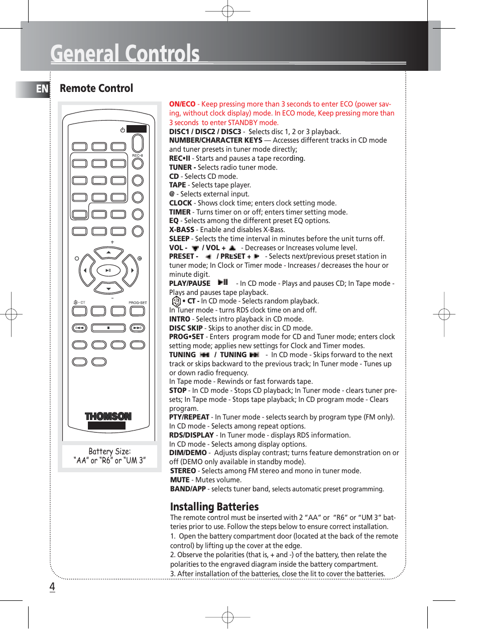 General controls, Remote control, Installing batteries | Battery size: “aa” or “r6” or “um 3 | Technicolor - Thomson Thomson Life CS300 User Manual | Page 8 / 16