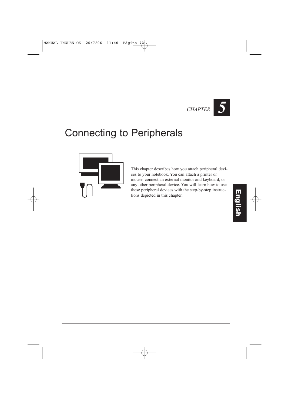 Connecting to peripherals | Taiwan Electrical & Electronic Manufacturers N930R User Manual | Page 74 / 99