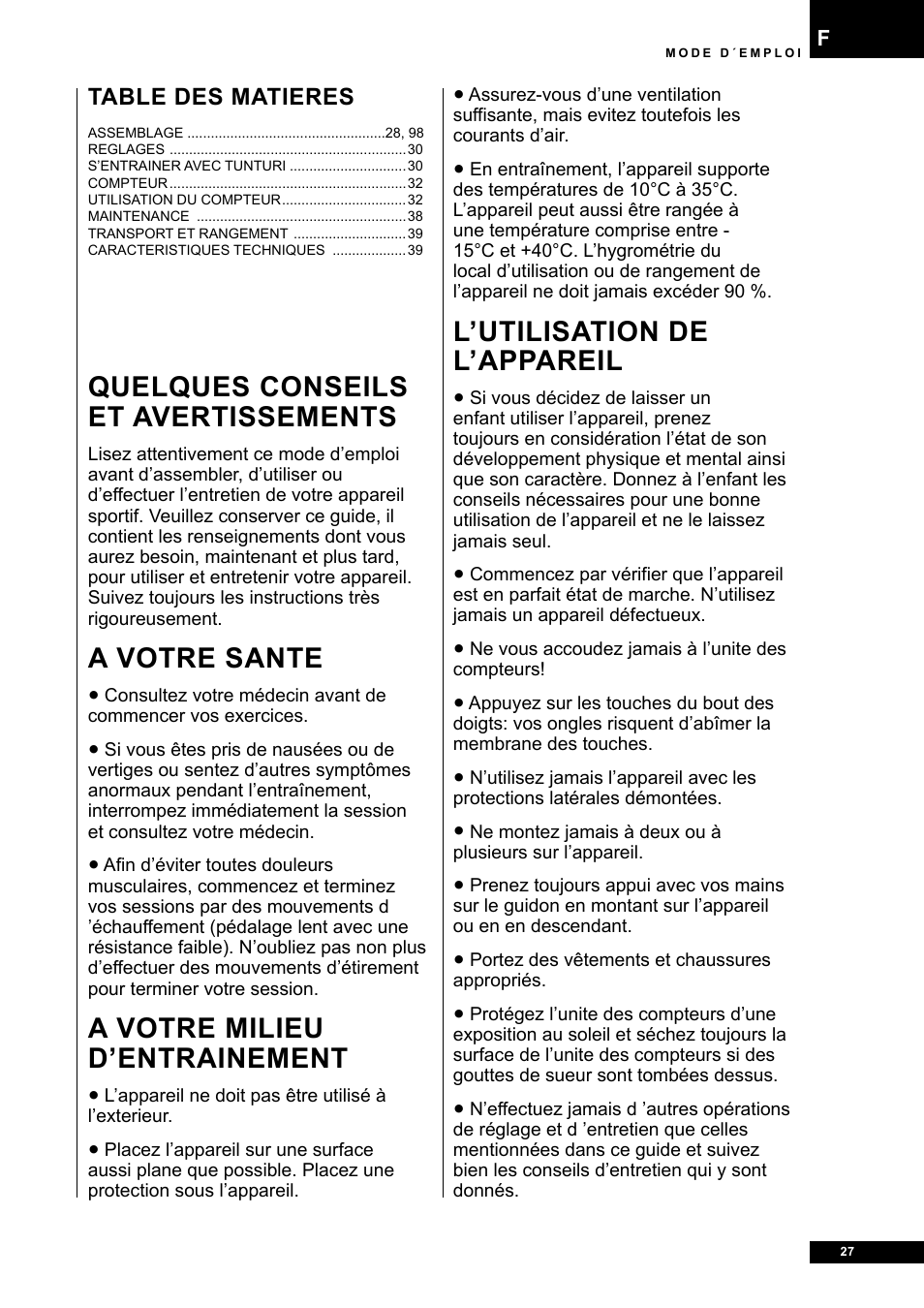 Quelques conseils et avertissements, A votre sante, A votre milieu d’entrainement | L’utilisation de l’appareil | Tunturi E80R User Manual | Page 27 / 112