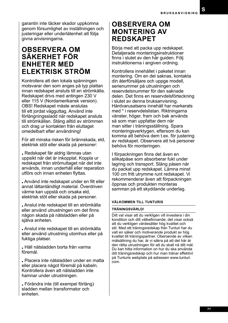 Observera om montering av redskapet | Tunturi E80R User Manual | Page 77 / 112