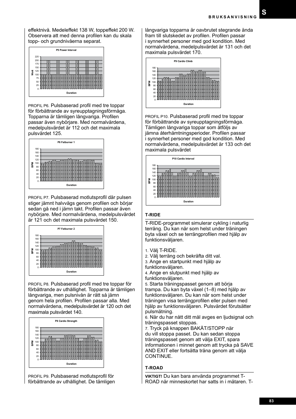 Välj t-ride, Välj terräng och bekräfta ditt val, Ange en startpunkt med hjälp av funktionsväljaren | Ange en slutpunkt med hjälp av funktionsväljaren | Tunturi E80R User Manual | Page 83 / 112