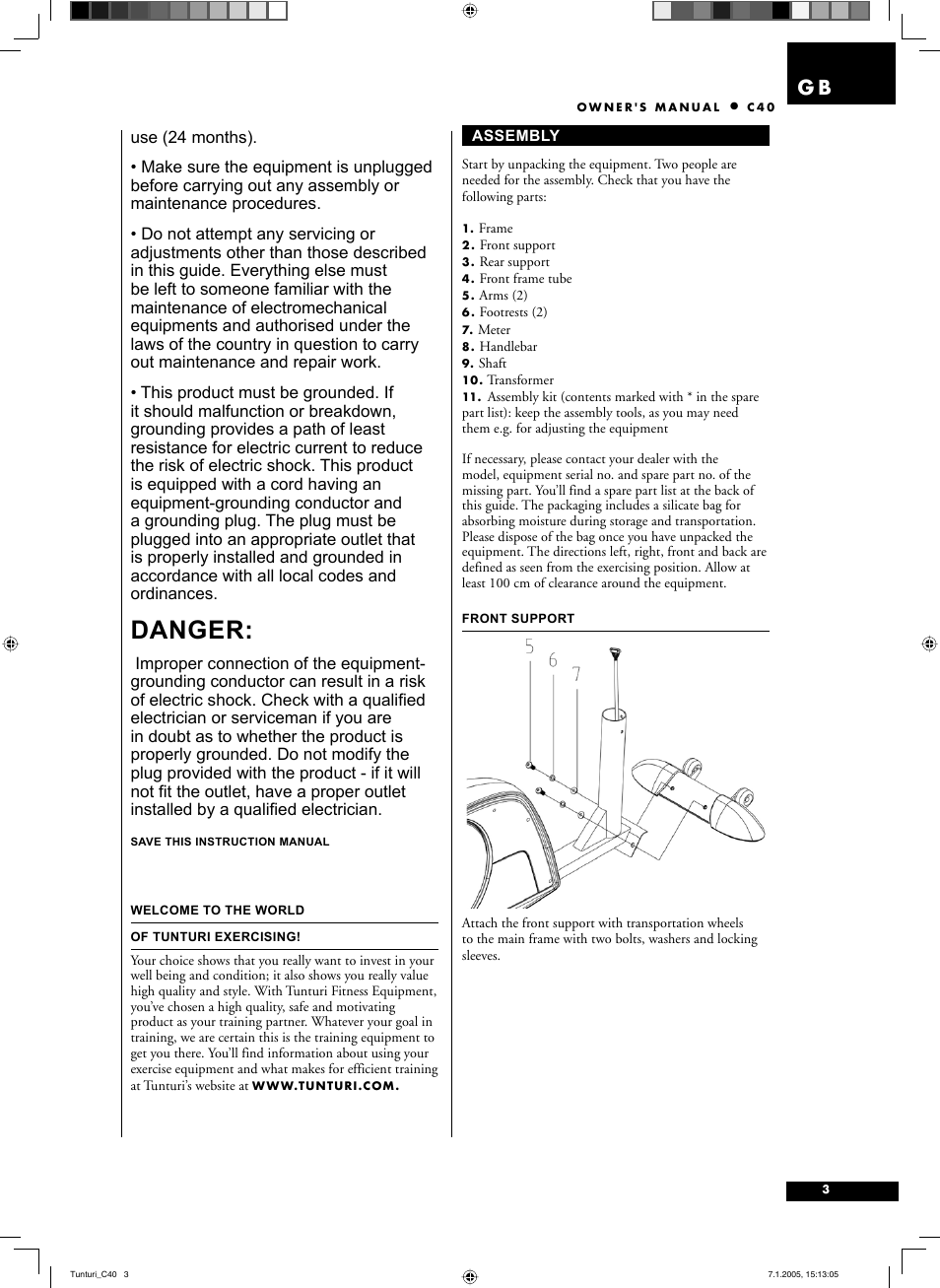 Danger | Tunturi C40 User Manual | Page 3 / 70