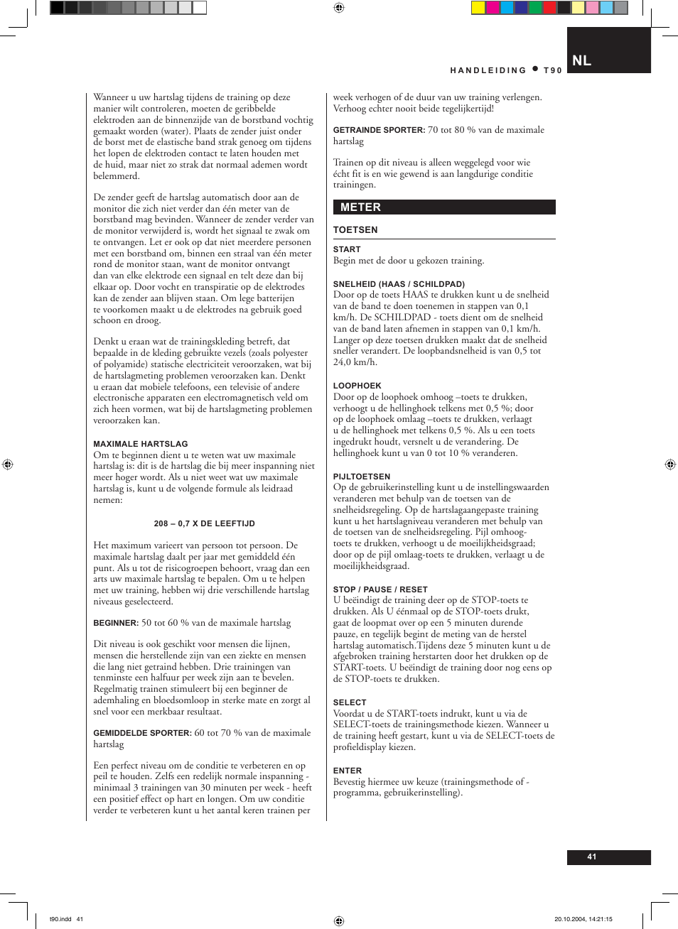 Tunturi T90 User Manual | Page 41 / 98