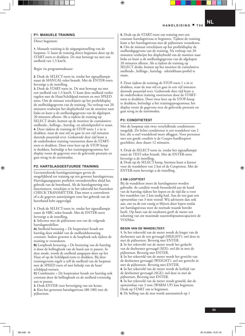 Tunturi T90 User Manual | Page 43 / 98