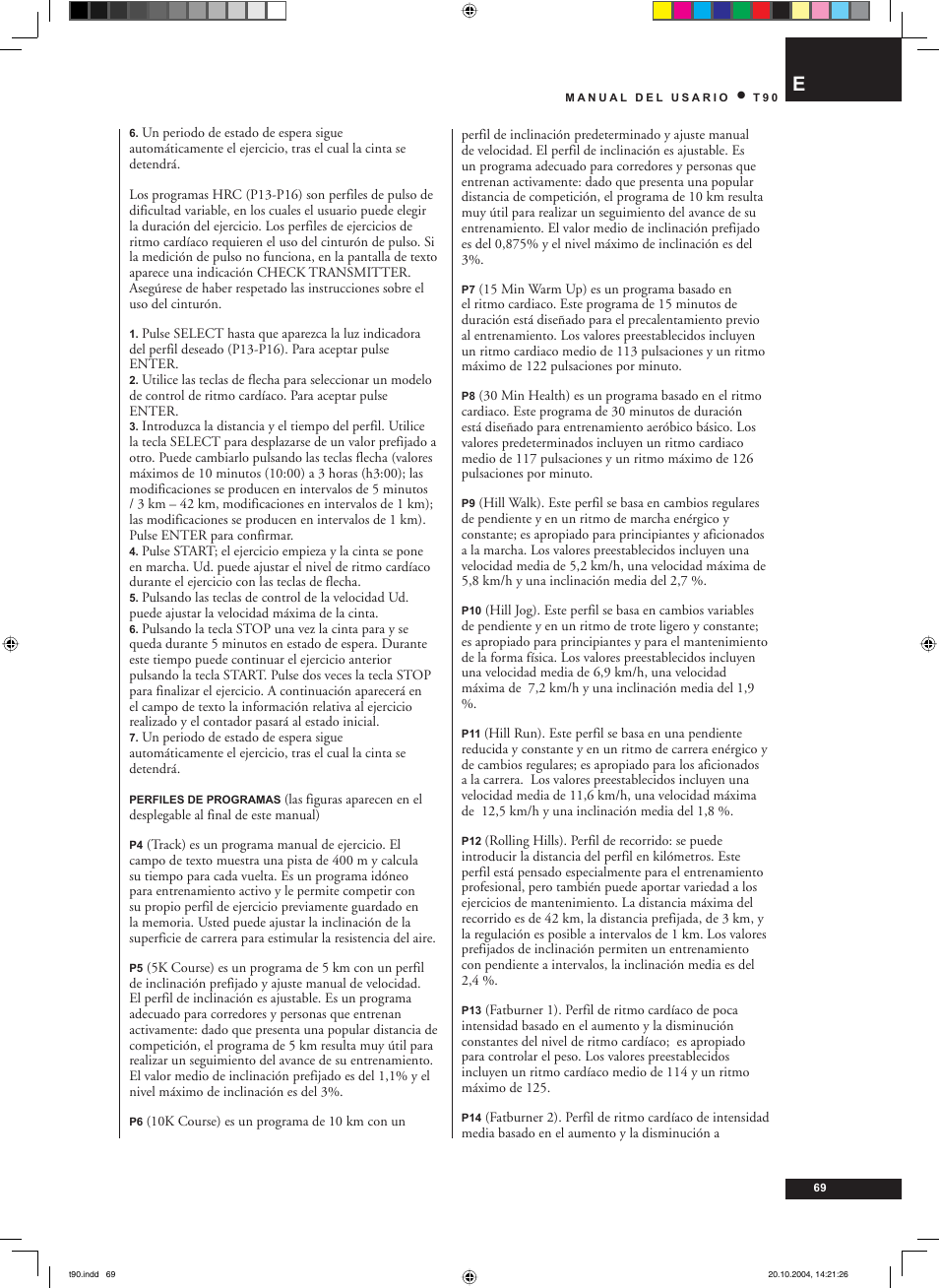 Tunturi T90 User Manual | Page 69 / 98