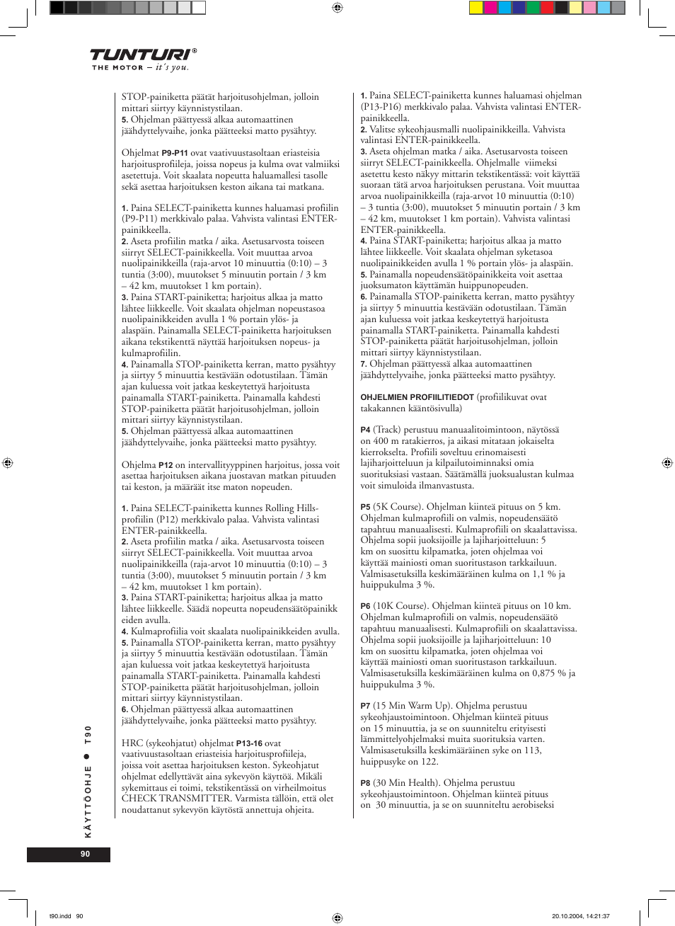 Tunturi T90 User Manual | Page 90 / 98