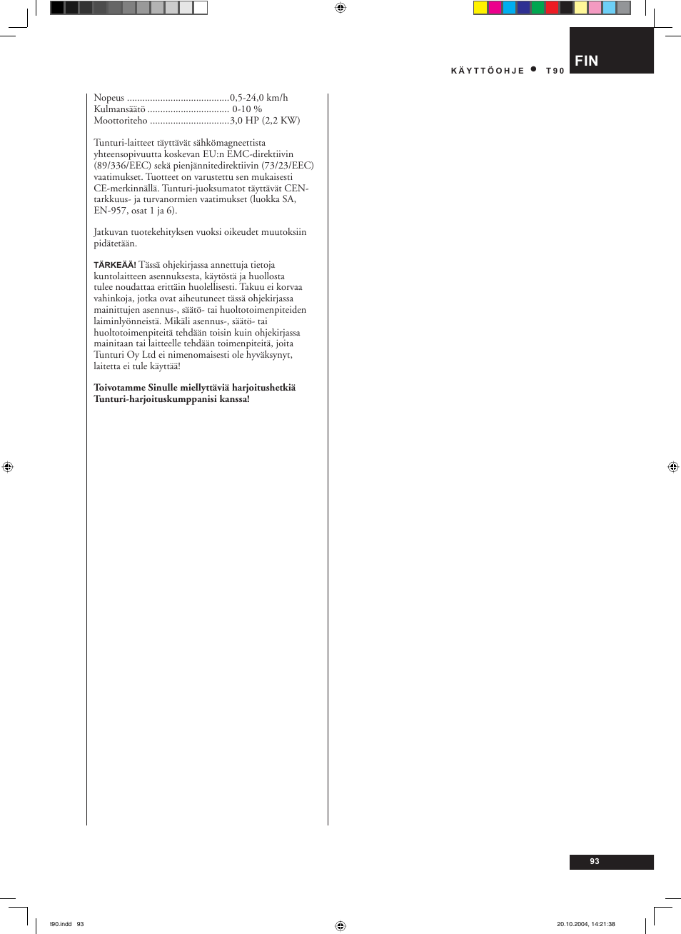 Tunturi T90 User Manual | Page 93 / 98