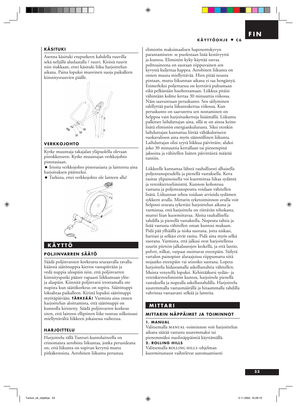 F i n | Tunturi C6 User Manual | Page 53 / 60