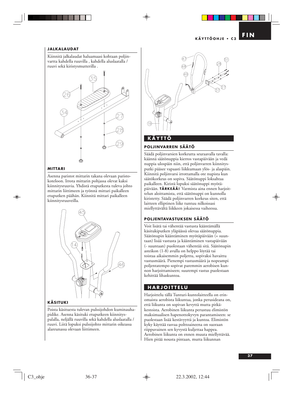 F i n | Tunturi C3 User Manual | Page 37 / 42