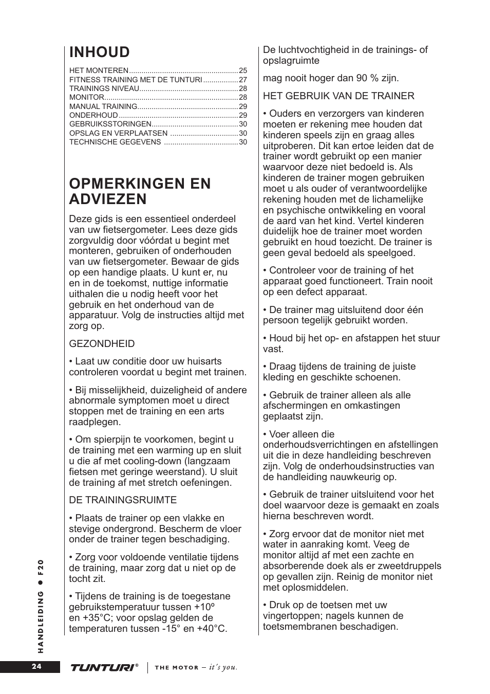 Opmerkingen en adviezen, Inhoud | Tunturi F20 User Manual | Page 24 / 61