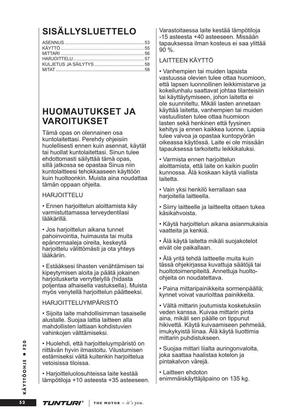 Huomautukset ja varoitukset, Sisällysluettelo | Tunturi F20 User Manual | Page 52 / 61