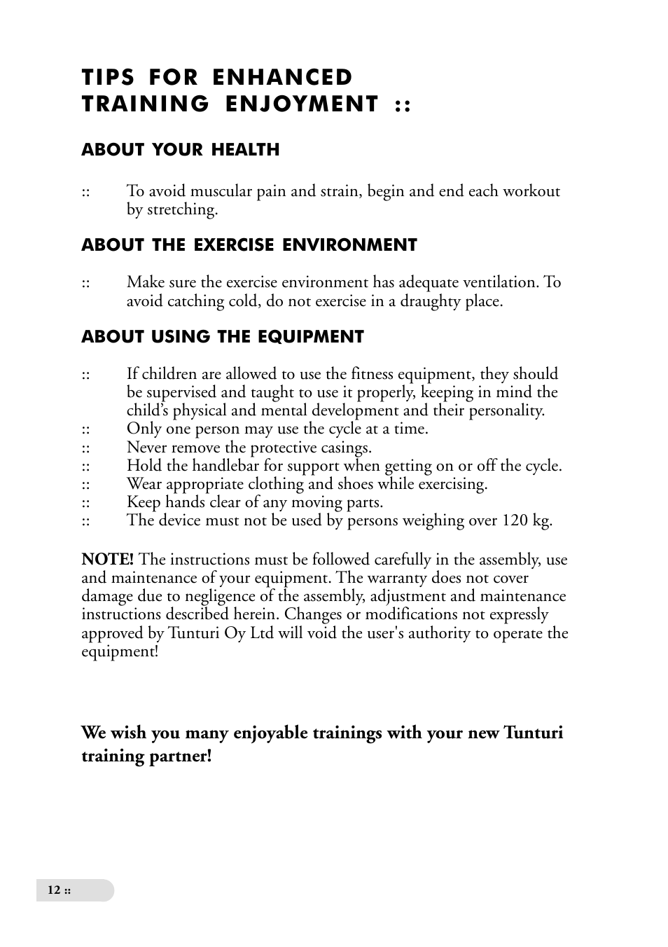 Tips for enhanced training enjoyment | Tunturi Ergometer T6 User Manual | Page 12 / 16