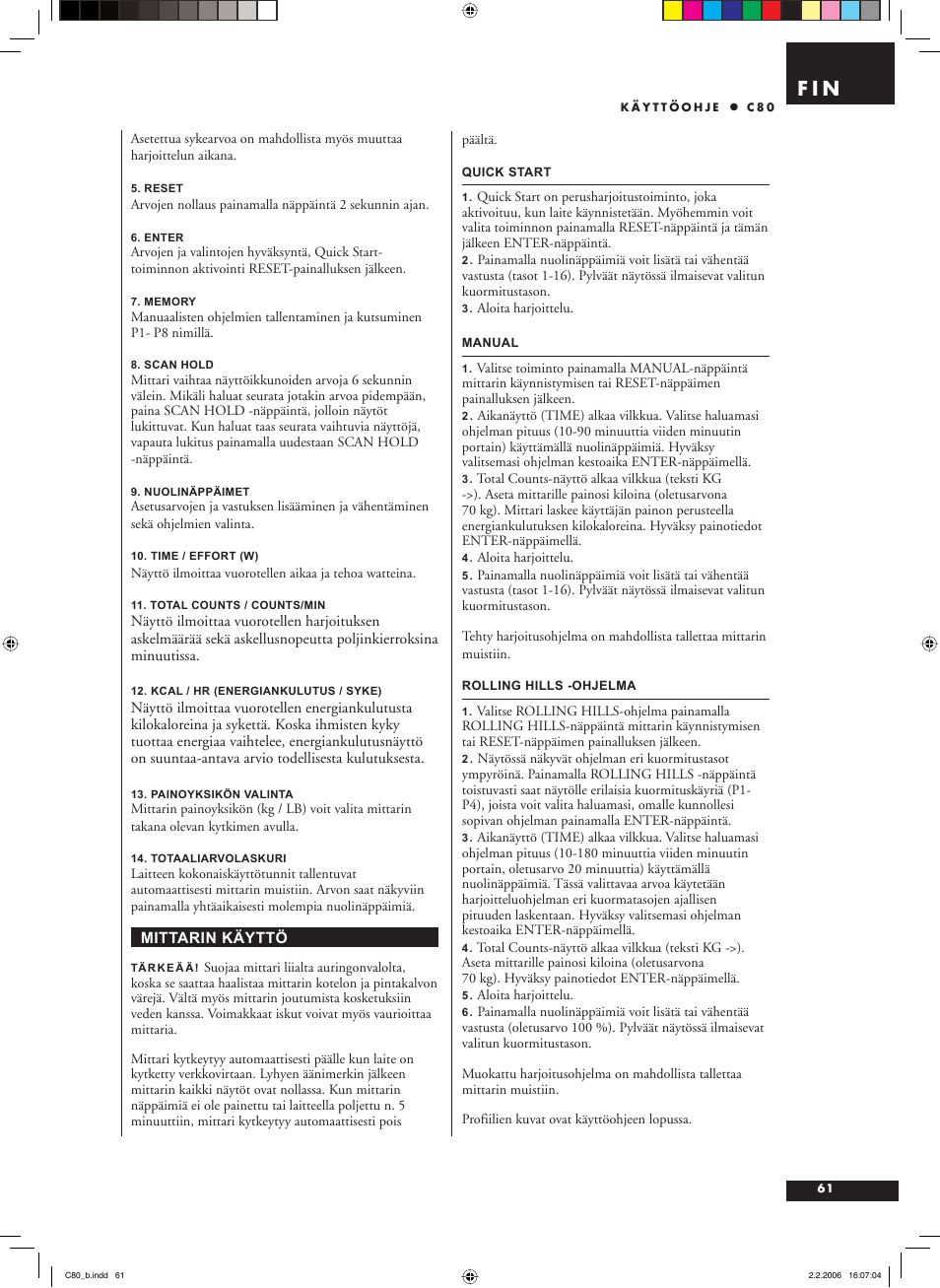 F i n | Tunturi C80 User Manual | Page 61 / 70