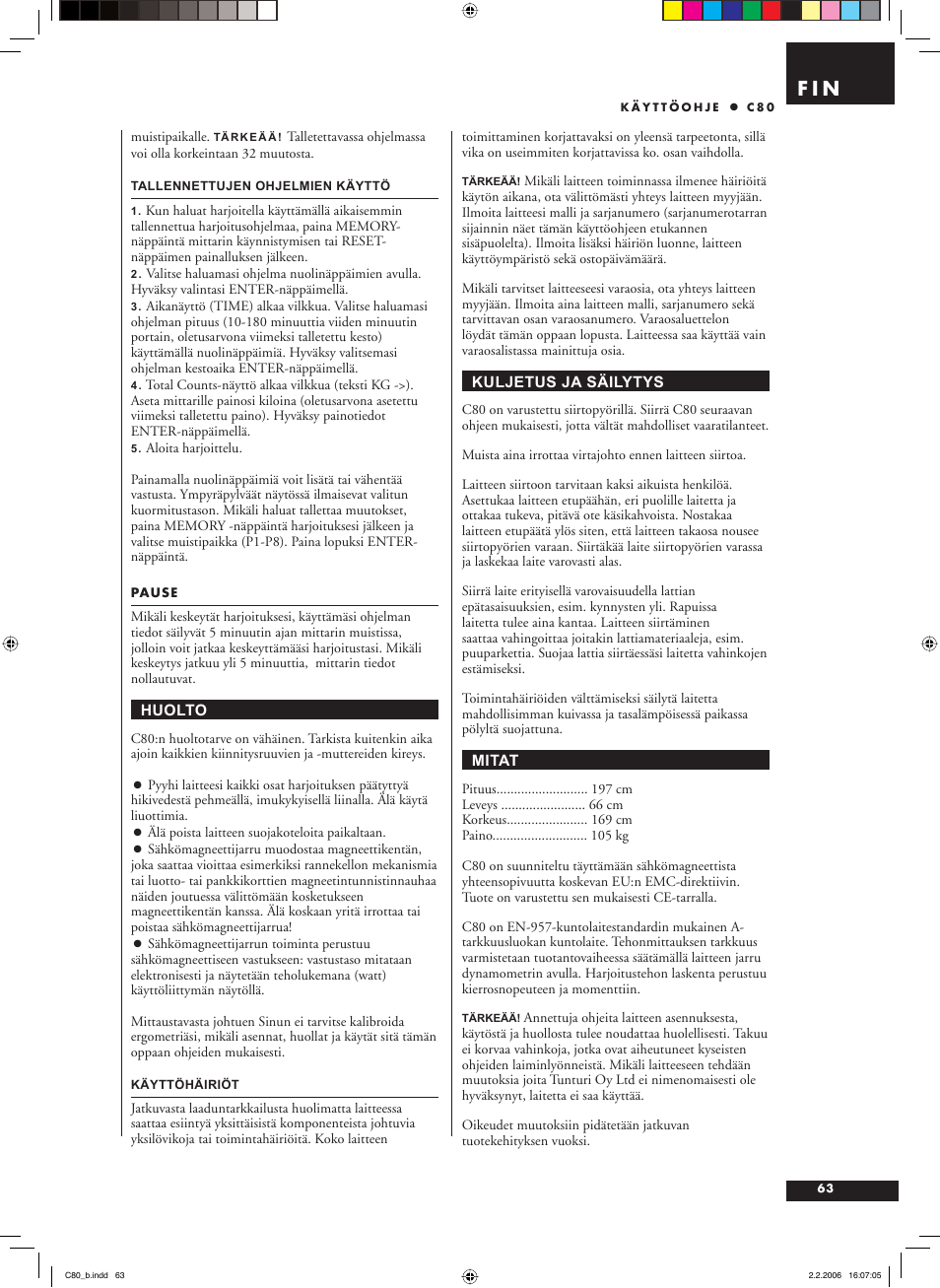 F i n | Tunturi C80 User Manual | Page 63 / 70