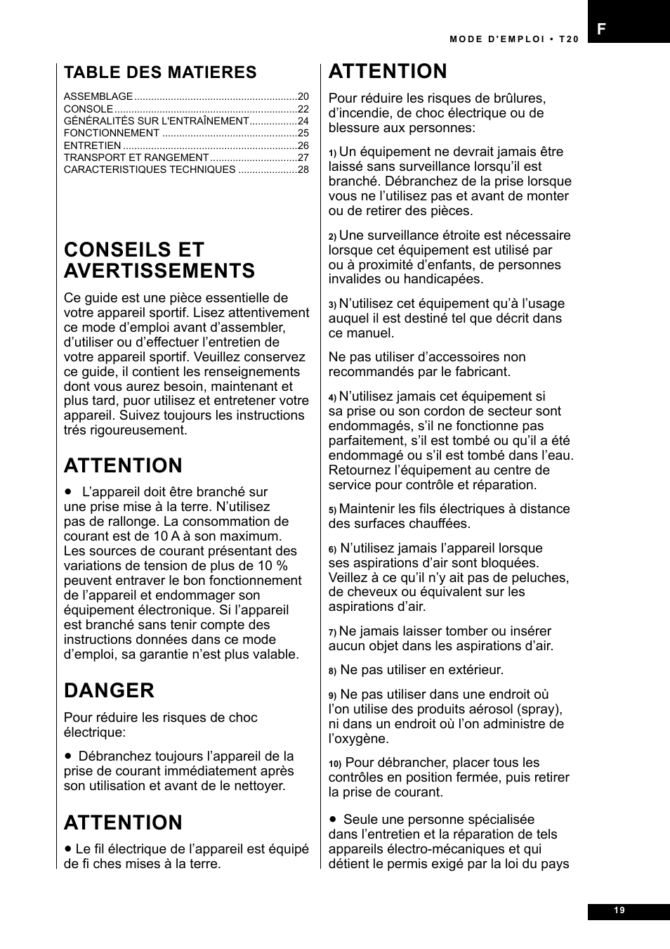 Conseils et avertissements, Attention, Danger | Table des matieres | Tunturi T20 User Manual | Page 19 / 76