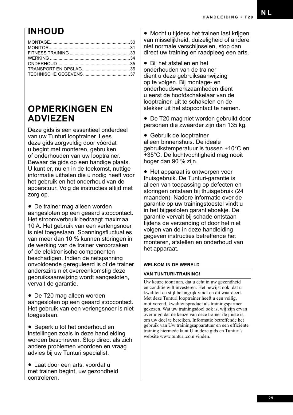 Inhoud, Opmerkingen en adviezen | Tunturi T20 User Manual | Page 29 / 76