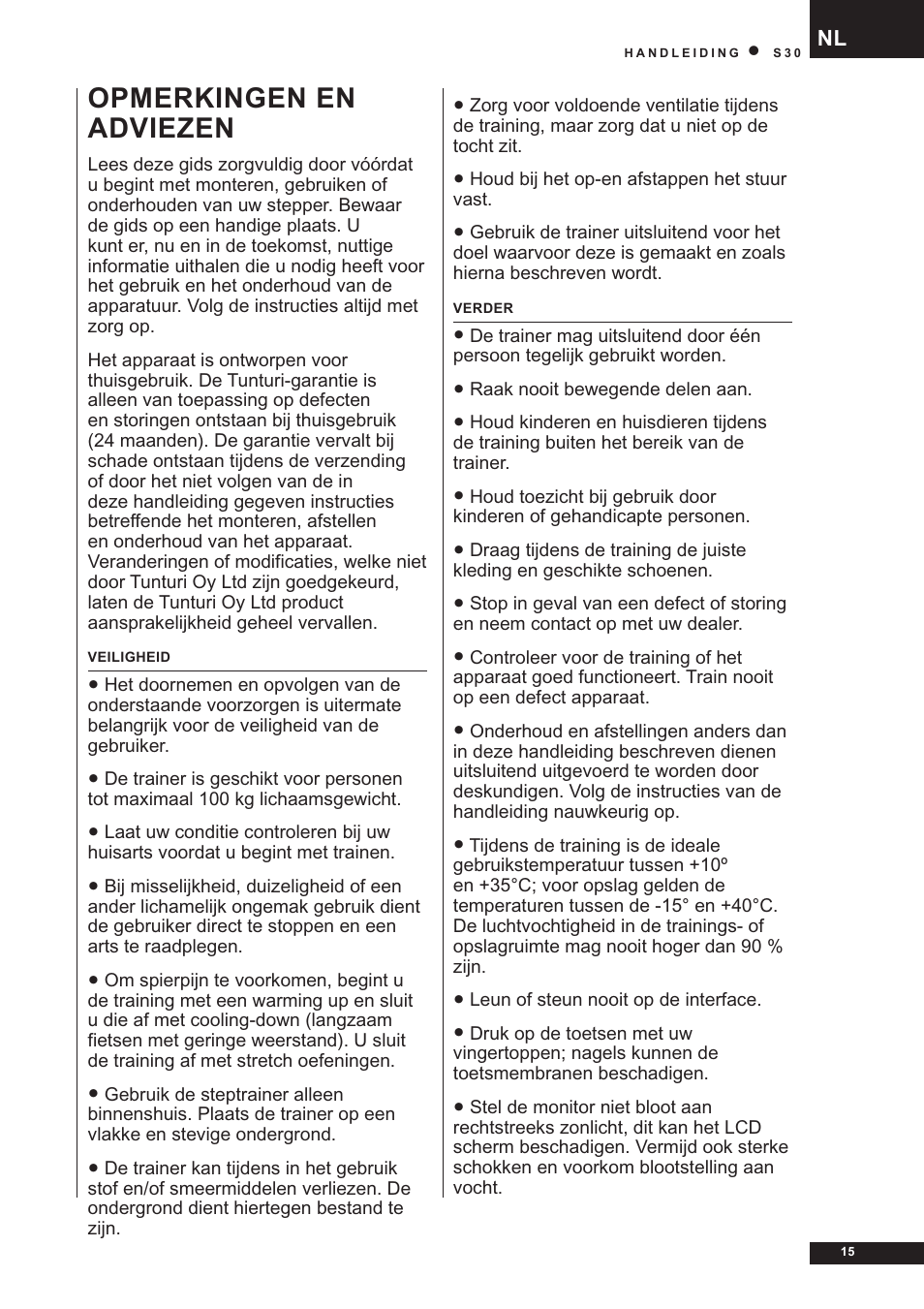 Opmerkingen en adviezen | Tunturi S30 User Manual | Page 15 / 38