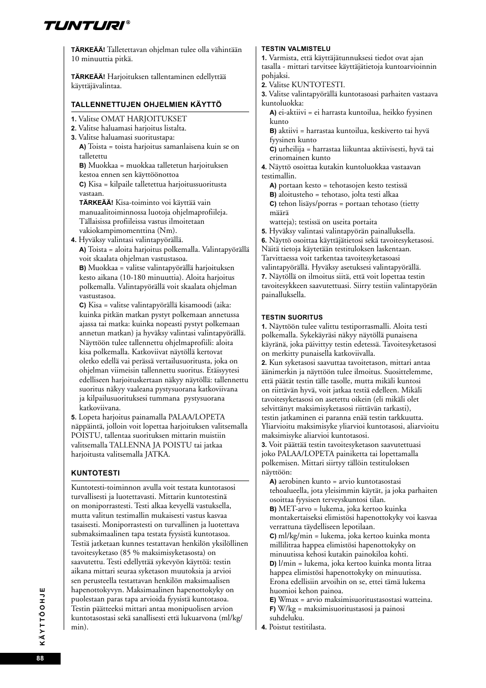 Tunturi E60 User Manual | Page 88 / 92