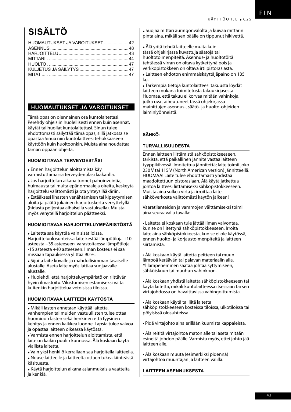 Sisältö, F i n | Tunturi C25 User Manual | Page 43 / 60