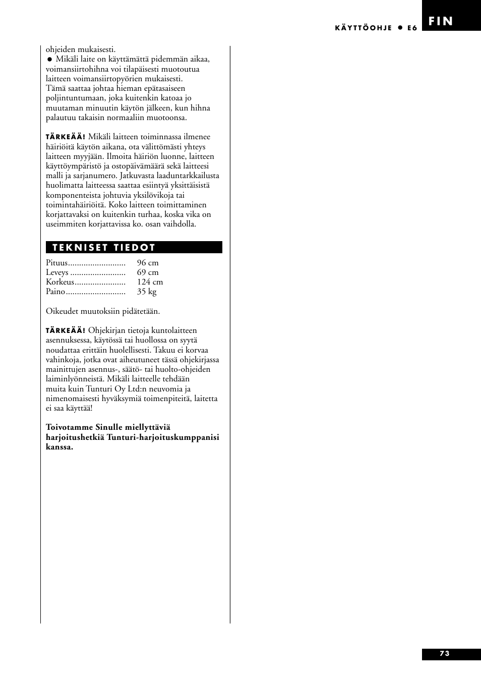 F i n | Tunturi E6 User Manual | Page 73 / 76