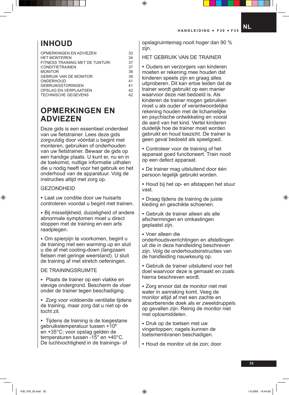 Opmerkingen en adviezen, Inhoud | Tunturi F35 User Manual | Page 33 / 86