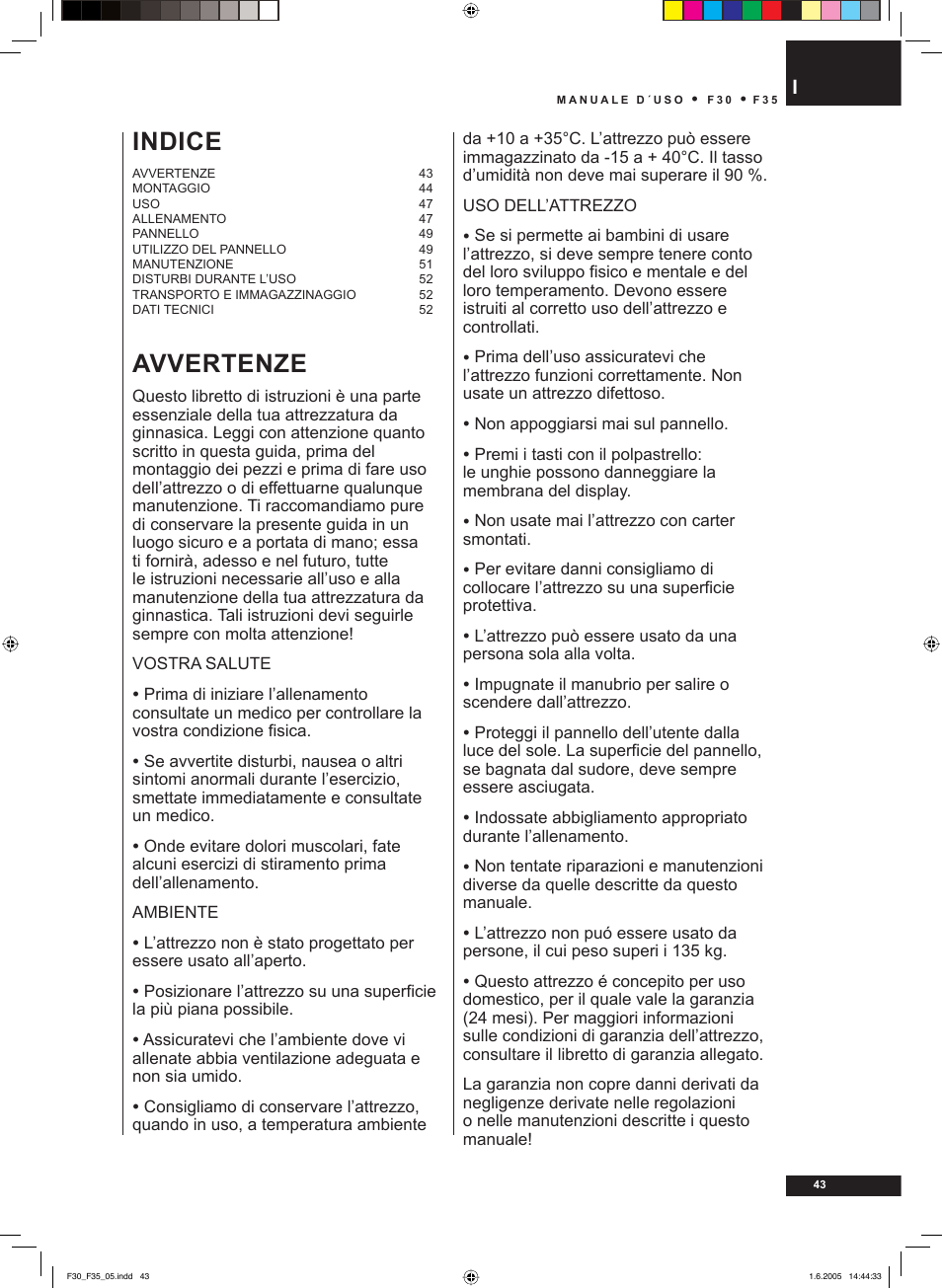 Avvertenze, Indice | Tunturi F35 User Manual | Page 43 / 86