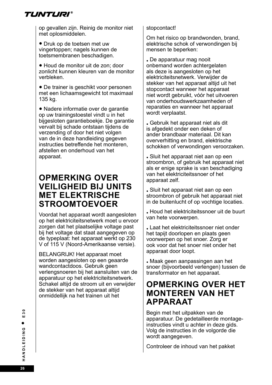 Opmerking over het monteren van het apparaat | Tunturi E30L User Manual | Page 26 / 72