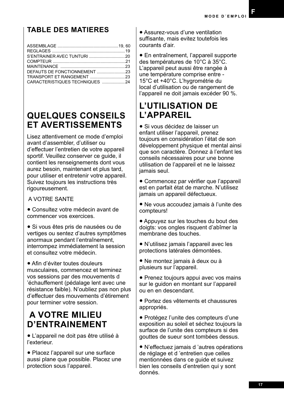 Quelques conseils et avertissements, A votre milieu d’entrainement, L’utilisation de l’appareil | Tunturi E30R User Manual | Page 17 / 72