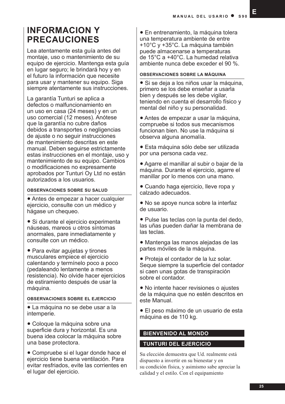 Informacion y precauciones | Tunturi S90 User Manual | Page 25 / 40