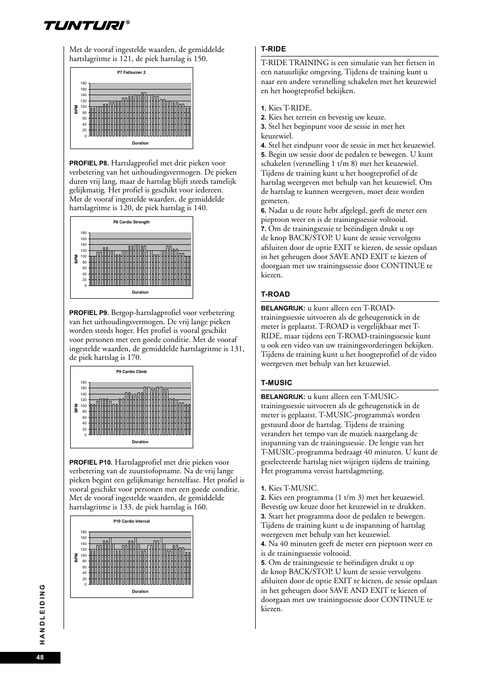 Kies t-ride, Kies het terrein en bevestig uw keuze, Kies t-music | Tunturi E85 User Manual | Page 48 / 104