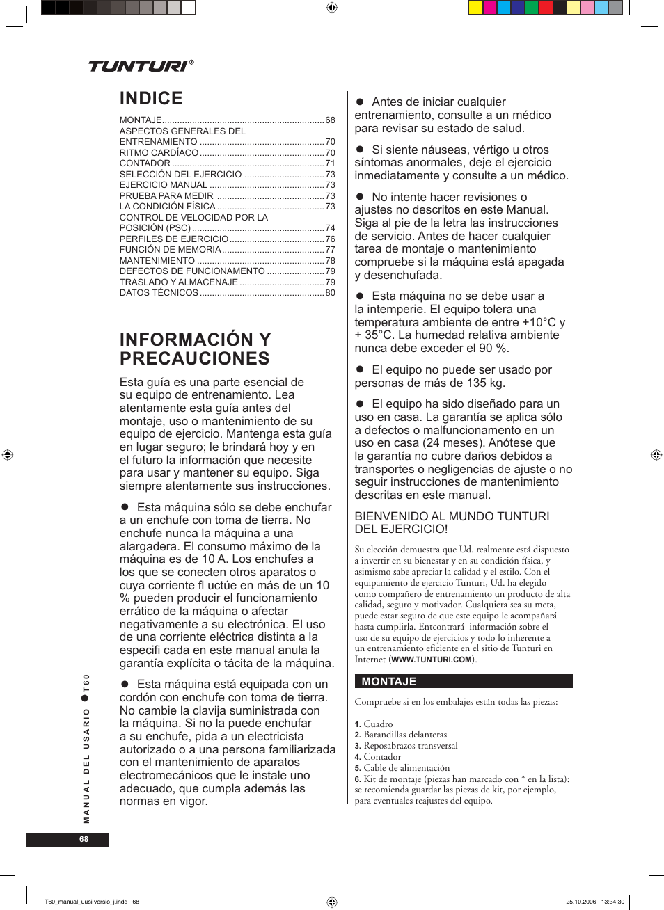 Información y precauciones, Indice | Tunturi T60 User Manual | Page 68 / 108