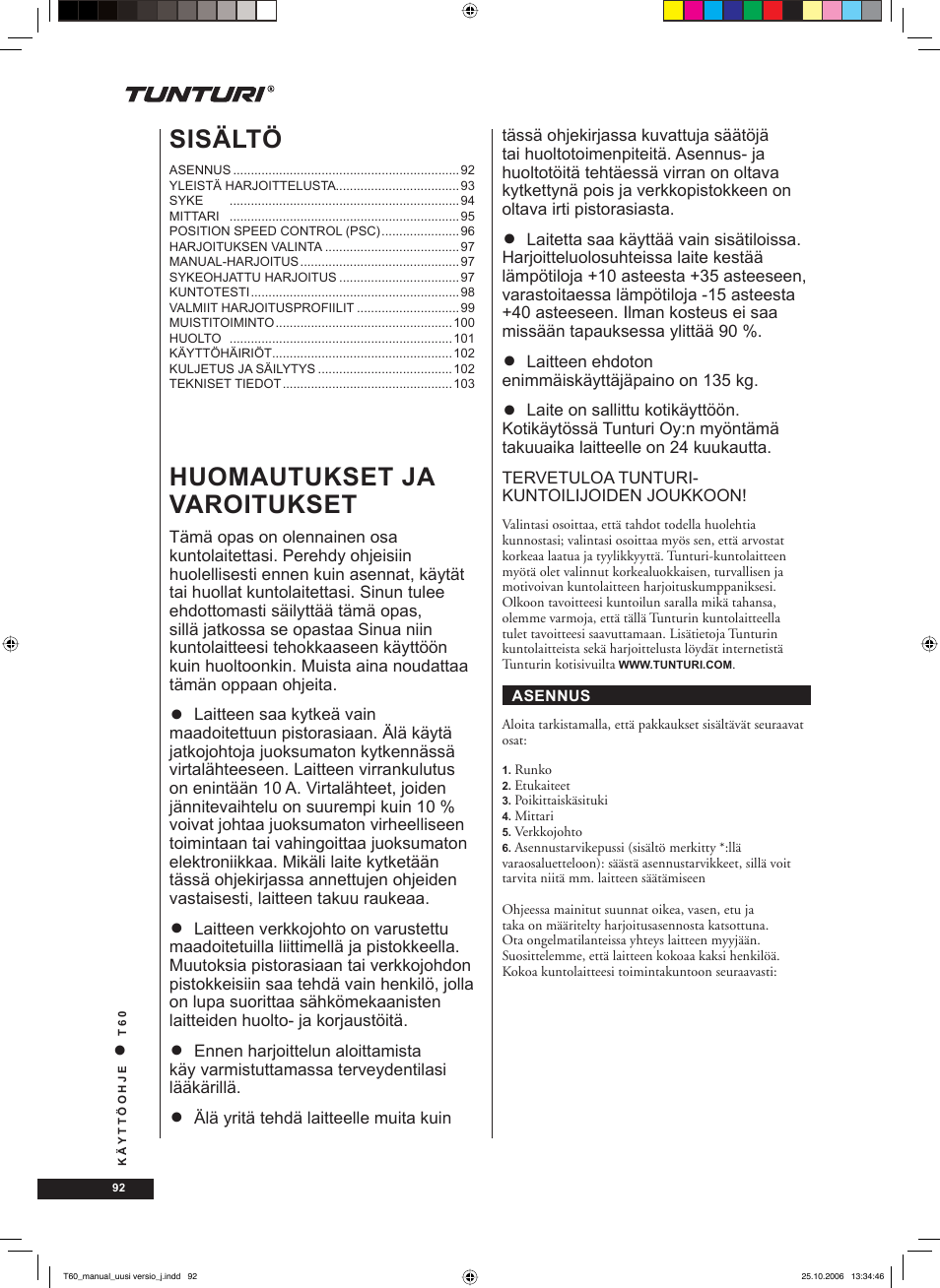 Huomautukset ja varoitukset, Sisältö | Tunturi T60 User Manual | Page 92 / 108