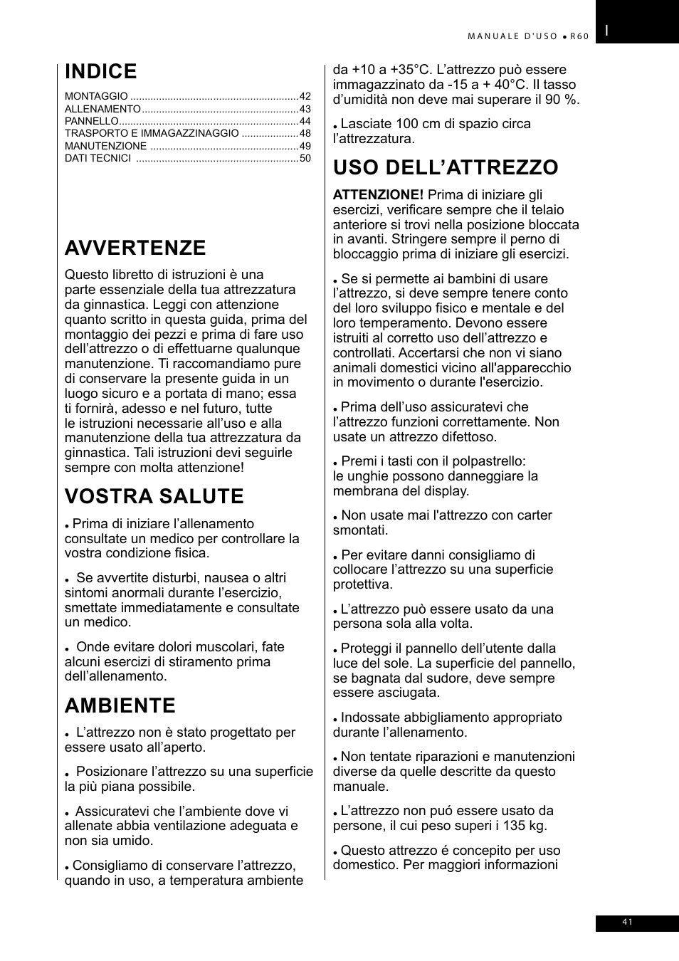 Avvertenze, Vostra salute, Ambiente | Uso dell’attrezzo, Indice | Tunturi R60 User Manual | Page 41 / 84