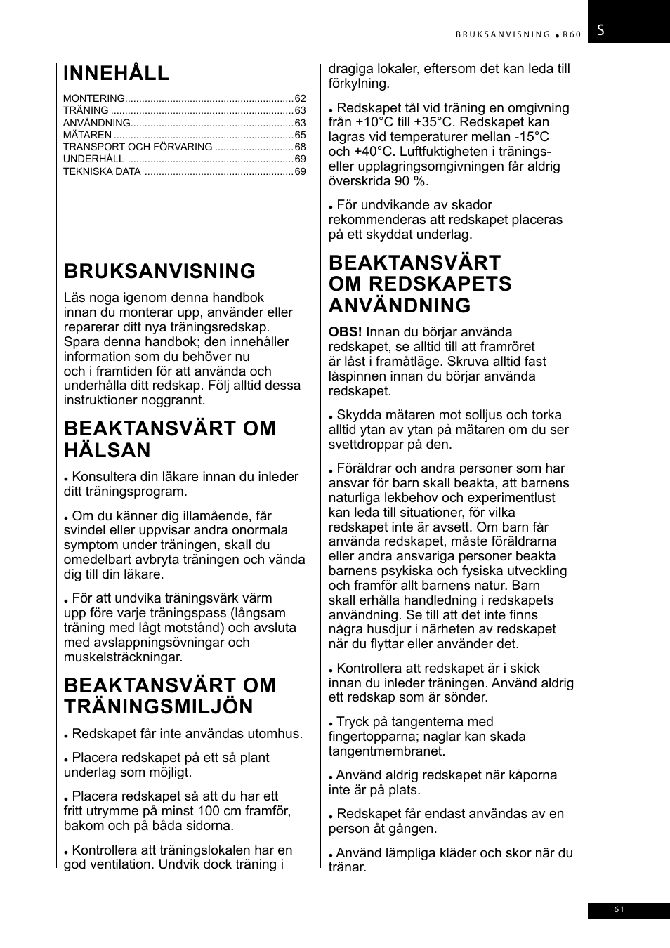 Bruksanvisning, Beaktansvärt om hälsan, Beaktansvärt om träningsmiljön | Beaktansvärt om redskapets användning, Innehåll | Tunturi R60 User Manual | Page 61 / 84