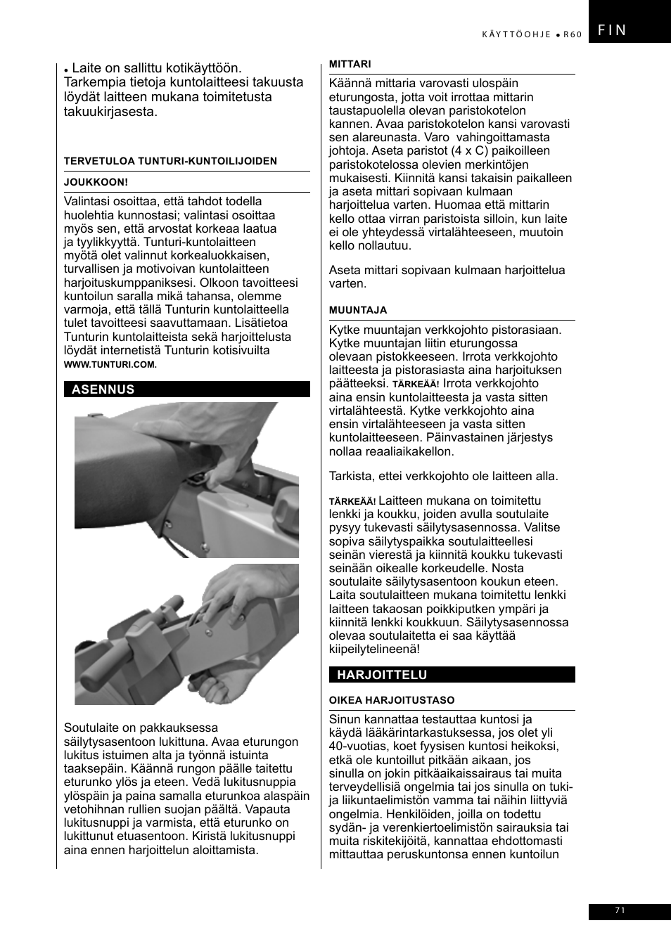 F i n | Tunturi R60 User Manual | Page 71 / 84