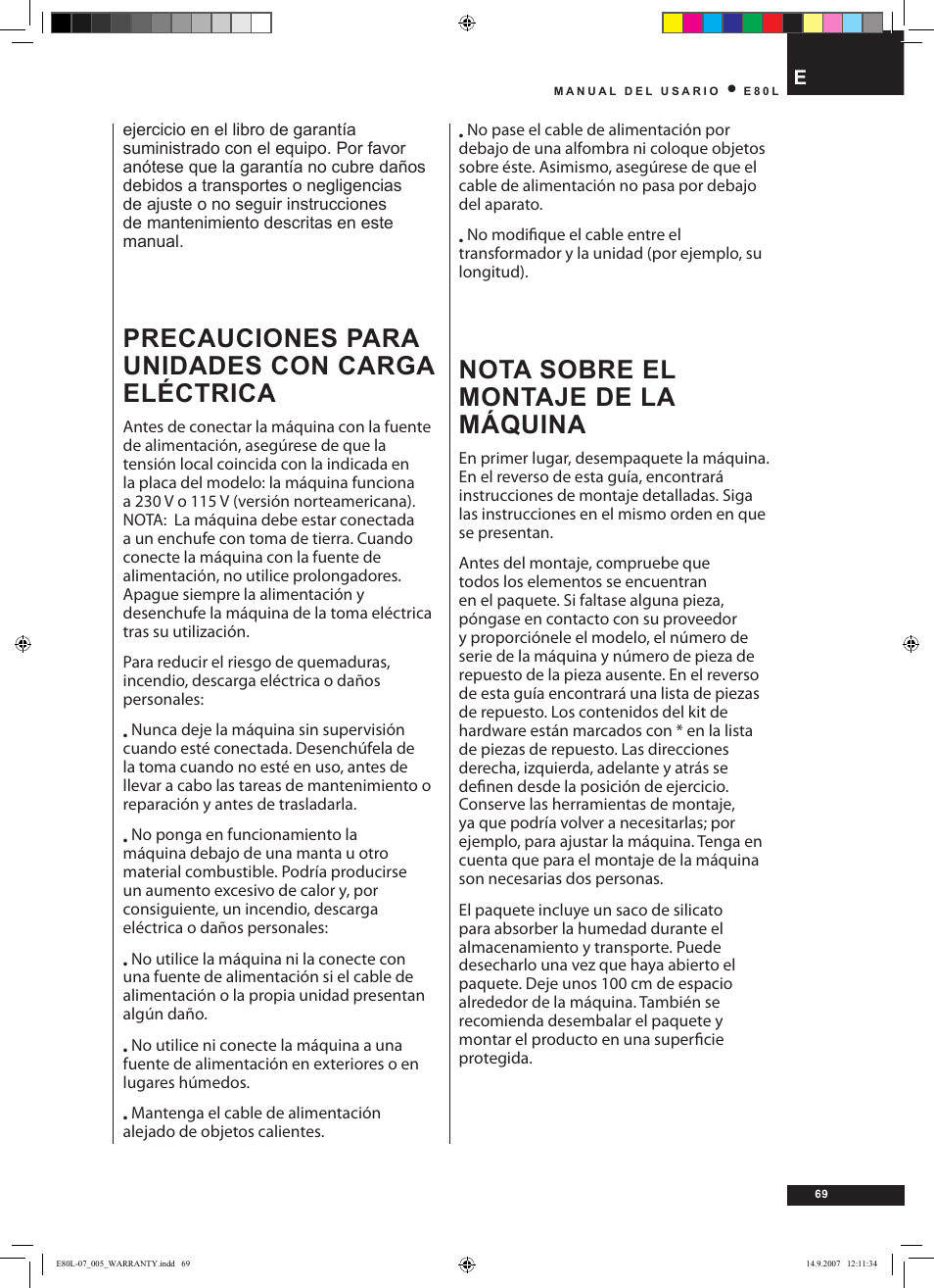 Precauciones para unidades con carga eléctrica, Nota sobre el montaje de la máquina | Tunturi E80L User Manual | Page 69 / 114