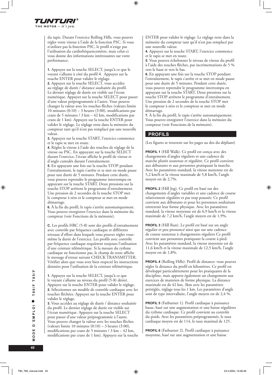 Tunturi T85/F User Manual | Page 40 / 120