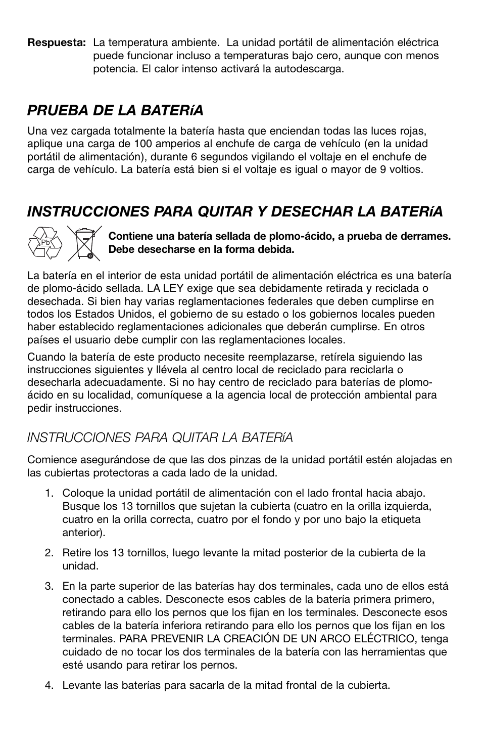 Prueba de la batería, Instrucciones para quitar y desechar la batería, Instrucciones para quitar la batería | T-Tech ES8000 User Manual | Page 19 / 32