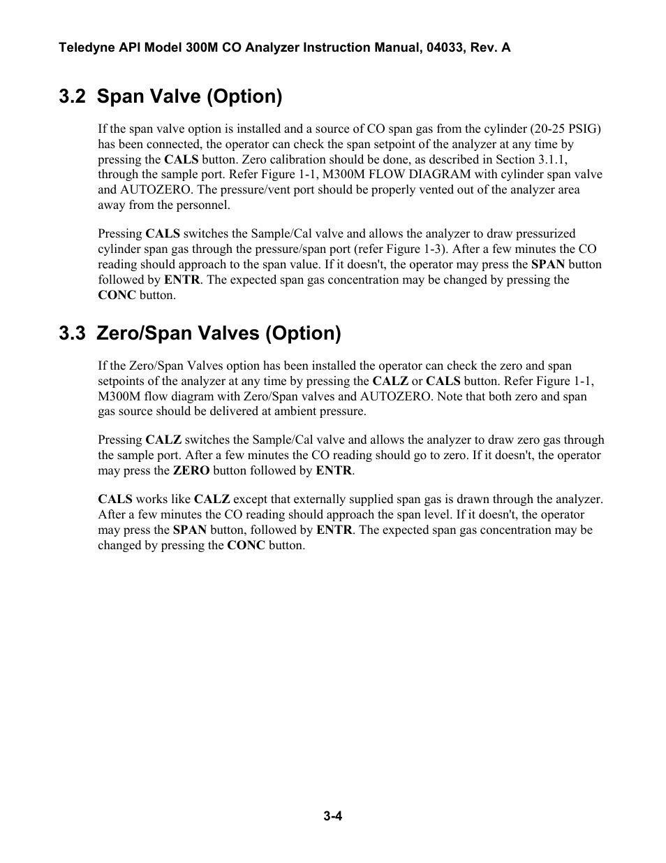 Span valve (option), Zero/span valves (option), 3 dual range calibration -3 | 2 span valve (option), 3 zero/span valves (option) | Teledyne 300M User Manual | Page 40 / 123